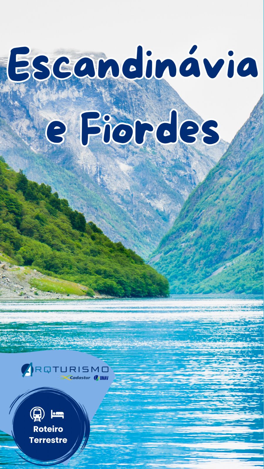 Escandinávia e Fiordes